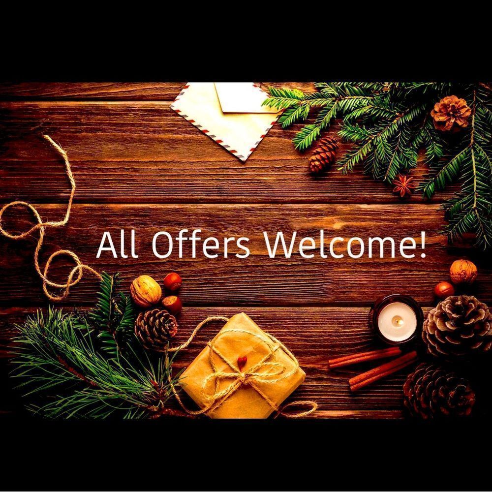 All offers welcome! 
